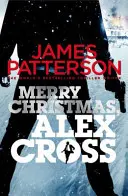 Feliz Navidad, Alex Cross - (Alex Cross 19) - Merry Christmas, Alex Cross - (Alex Cross 19)