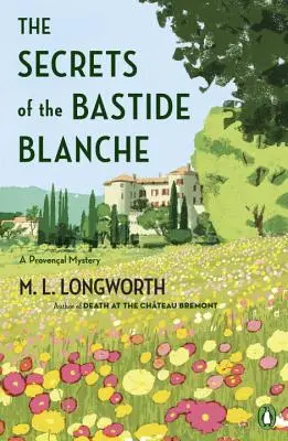 Los secretos de la Bastida Blanca - The Secrets of the Bastide Blanche