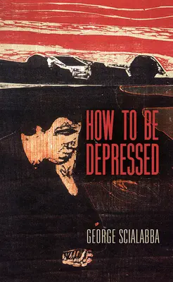 Cómo estar deprimido - How to Be Depressed