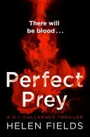 La presa perfecta (un thriller de Di Callanach, Libro 2) - Perfect Prey (a Di Callanach Thriller, Book 2)