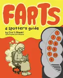 Pedos: Guía del observador - Farts: A Spotter's Guide