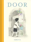 Puerta: (Libro infantil ilustrado sin palabras, Aventura, Amistad) - Door: (Wordless Children's Picture Book, Adventure, Friendship)