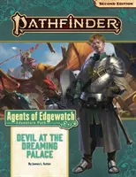 Pathfinder Adventure Path: Diablo en el Palacio de los Sueños (Agentes de Edgewatch 1 de 6) (P2) - Pathfinder Adventure Path: Devil at the Dreaming Palace (Agents of Edgewatch 1 of 6) (P2)