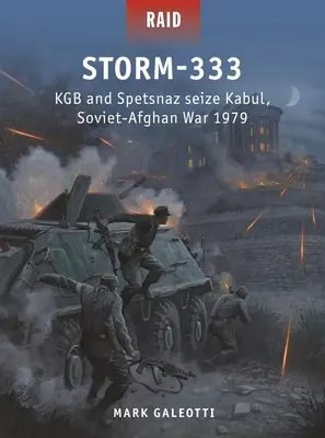 Storm-333: KGB y Spetsnaz toman Kabul, guerra soviético-afgana 1979 - Storm-333: KGB and Spetsnaz Seize Kabul, Soviet-Afghan War 1979