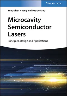 Láseres semiconductores de microcavidades: Principios, diseño y aplicaciones - Microcavity Semiconductor Lasers: Principles, Design, and Applications