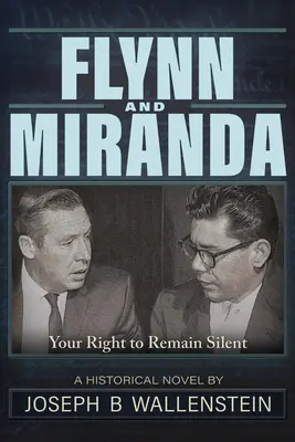 Flynn y Miranda Derecho al silencio - Flynn & Miranda: Right of Silence