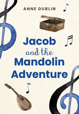 Jacob y la aventura de la mandolina - Jacob and the Mandolin Adventure