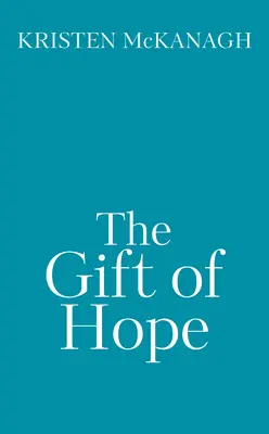 El don de la esperanza - The Gift of Hope