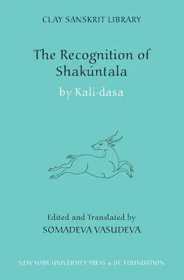 El reconocimiento de Shakuntala Recensión de Cachemira - The Recognition of Shakuntala: Kashmir Recension