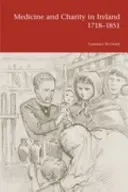 Medicina y caridad en Irlanda 1718-1851 - Medicine and Charity in Ireland 1718-1851