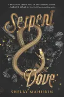 Serpiente y paloma - Serpent & Dove