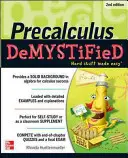 Precálculo desmitificado, segunda edición - Pre-Calculus Demystified, Second Edition