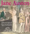 Jane Austen: Citas ilustradas - Jane Austen: Illustrated Quotations