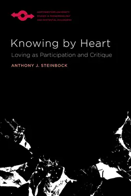 Conocer de corazón: Amar como participación y crítica - Knowing by Heart: Loving as Participation and Critique