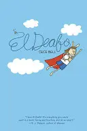 El Sordo - El Deafo