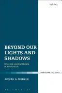 Más allá de nuestras luces y sombras - Beyond Our Lights and Shadows