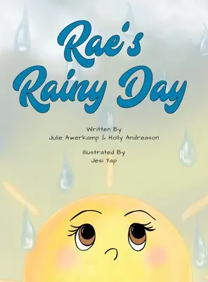 El día lluvioso de Rae - Rae's Rainy Day