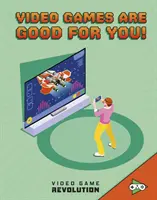 Los videojuegos son buenos para ti - Video Games Are Good For You!