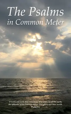 Los Salmos en compás común - The Psalms in Common Meter