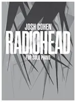 Josh Cohen -- Radiohead: For Solo Piano