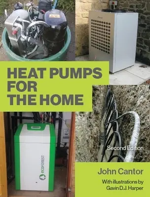 Bombas de calor para el hogar: 2ª edición - Heat Pumps for the Home: 2nd Edition