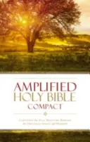 Biblia Amplificada-Am-Compacta: Captura todo el significado del original griego y hebreo. - Amplified Bible-Am-Compact: Captures the Full Meaning Behind the Original Greek and Hebrew