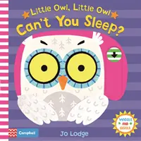 Mochuelo, Mochuelo ¿No puedes dormir? - Little Owl, Little Owl Can't You Sleep?