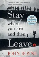 Quédate donde estás y luego vete - Stay Where You Are and Then Leave