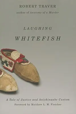 El pez blanco que ríe - Laughing Whitefish