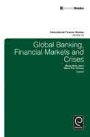 Banca mundial, mercados financieros y crisis - Global Banking, Financial Markets and Crises