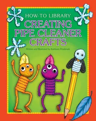 Crear manualidades con limpiapipas - Creating Pipe Cleaner Crafts