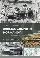 Blindados alemanes en Normandía - German Armor in Normandy