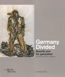 Alemania dividida: Baselitz y su generación en la colección Duerckheim - Germany Divided: Baselitz and His Generation from the Duerckheim Collection