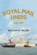 Barcos Royal Mail 1925-1971 - Royal Mail Liners 1925-1971