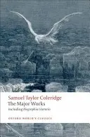 Samuel Taylor Coleridge: Las Obras Mayores - Samuel Taylor Coleridge: The Major Works