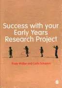 El éxito de su proyecto de investigación en la primera infancia - Success with Your Early Years Research Project