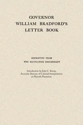 Libro de cartas del gobernador William Bradford - Governor William Bradford's Letter Book