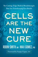 Las células son la nueva cura: los últimos avances médicos que están transformando nuestra salud - Cells Are the New Cure: The Cutting-Edge Medical Breakthroughs That Are Transforming Our Health