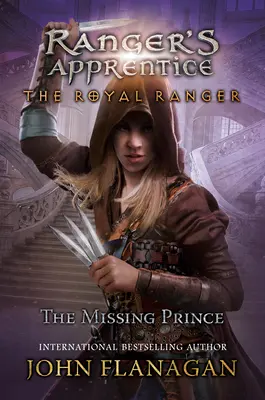 El Guardabosques Real: El príncipe desaparecido - The Royal Ranger: The Missing Prince