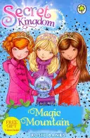 El Reino Secreto: La Montaña Mágica - Libro 5 - Secret Kingdom: Magic Mountain - Book 5