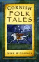 Cuentos populares de Cornualles - Cornish Folk Tales