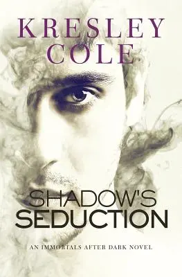 La seducción de la sombra - Shadow's Seduction