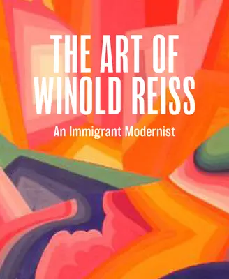 El arte de Winold Reiss: Un modernista inmigrante - The Art of Winold Reiss: An Immigrant Modernist