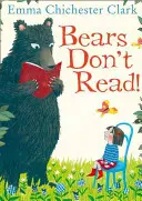 Los osos no leen - Bears Don't Read!