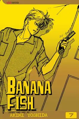 Banana Fish, Vol. 7 - Banana Fish, Volume 7