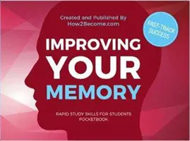 Cómo mejorar su memoria Libro de bolsillo - Improving Your Memory Pocketbook