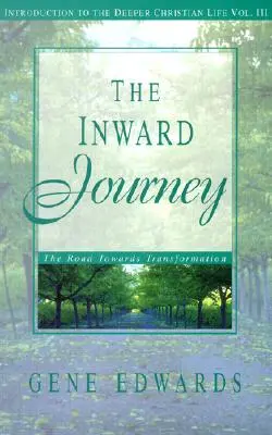 El viaje interior - The Inward Journey