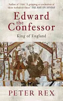 Eduardo el Confesor: Rey de Inglaterra - Edward the Confessor: King of England