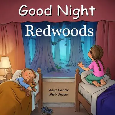 Buenas noches Redwoods - Good Night Redwoods