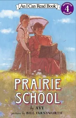 La escuela de la pradera - Prairie School